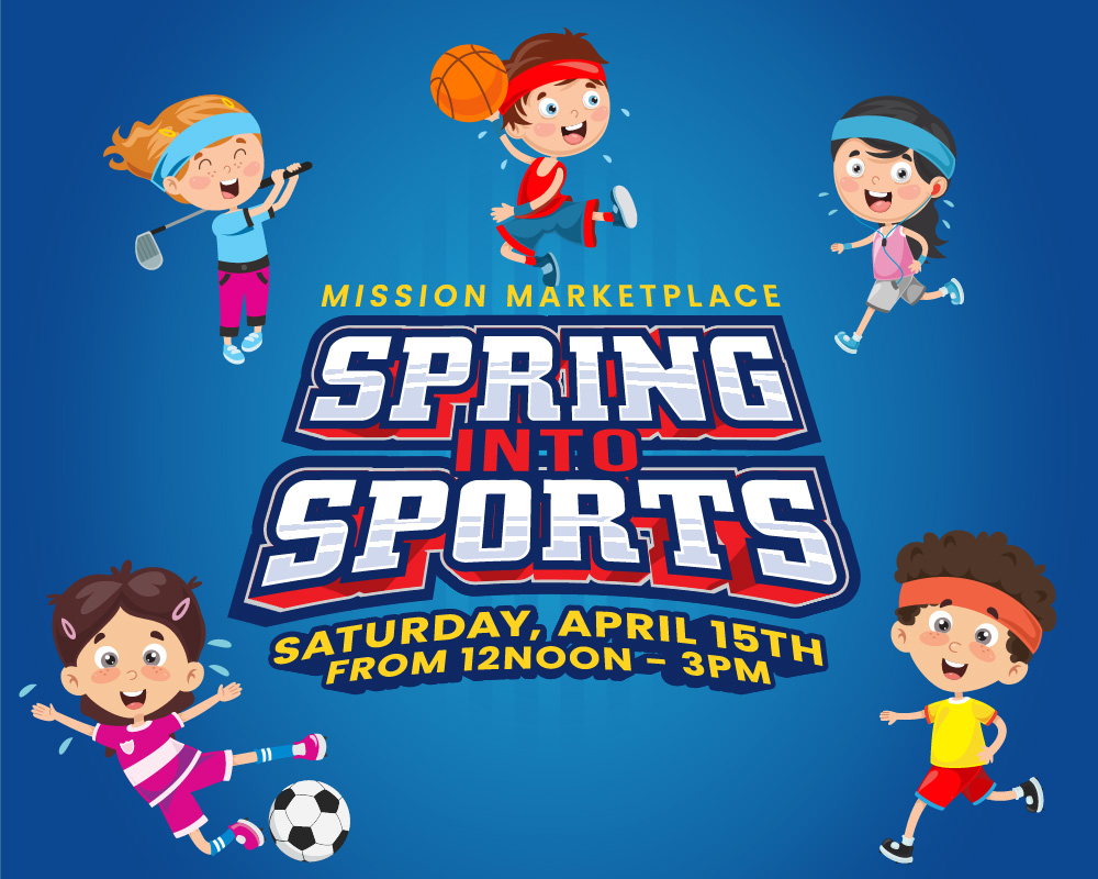 Spring into Sports! | Mission Marketplace